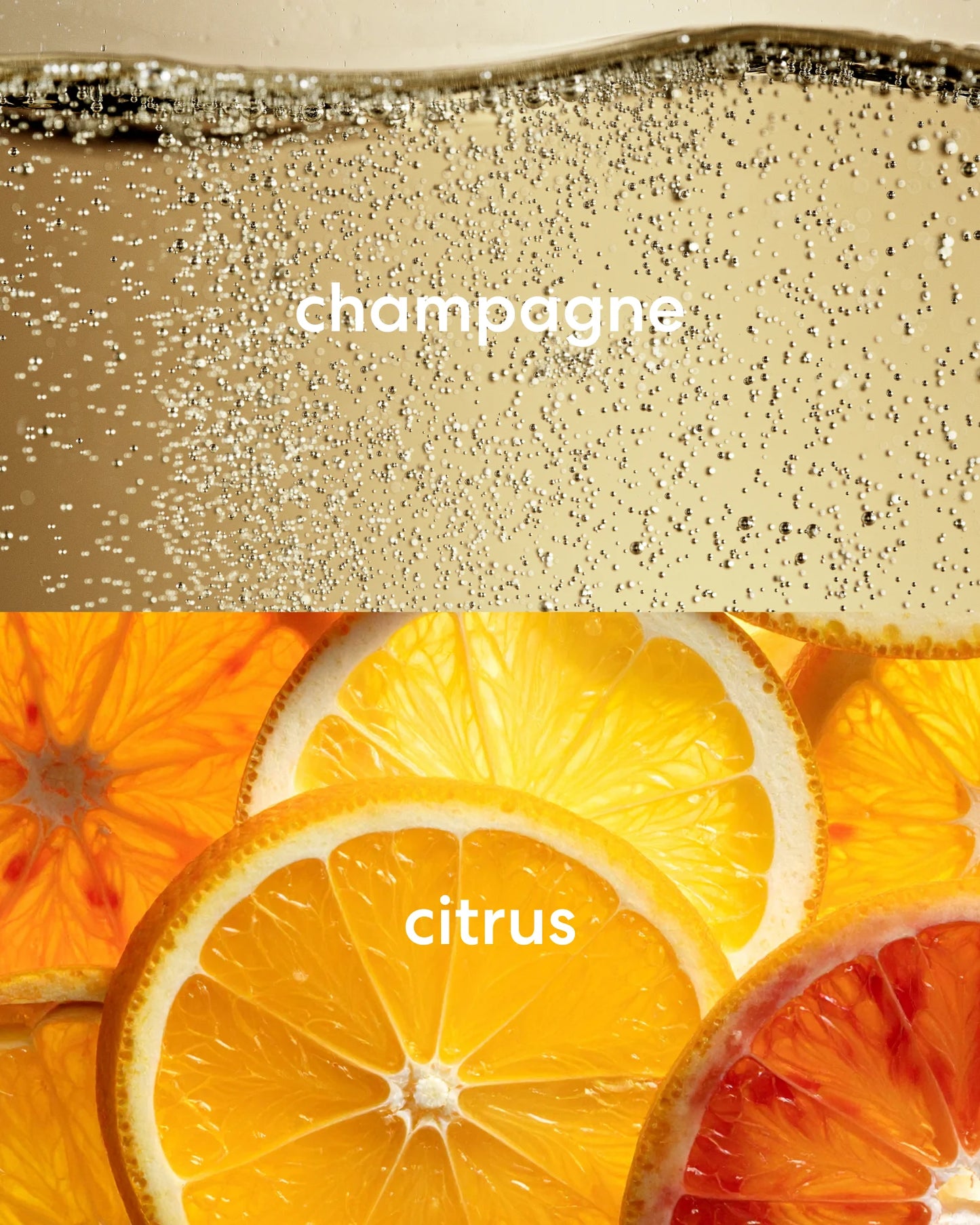 Bubbly, sweet champagne and fresh, zesty citrus scents.