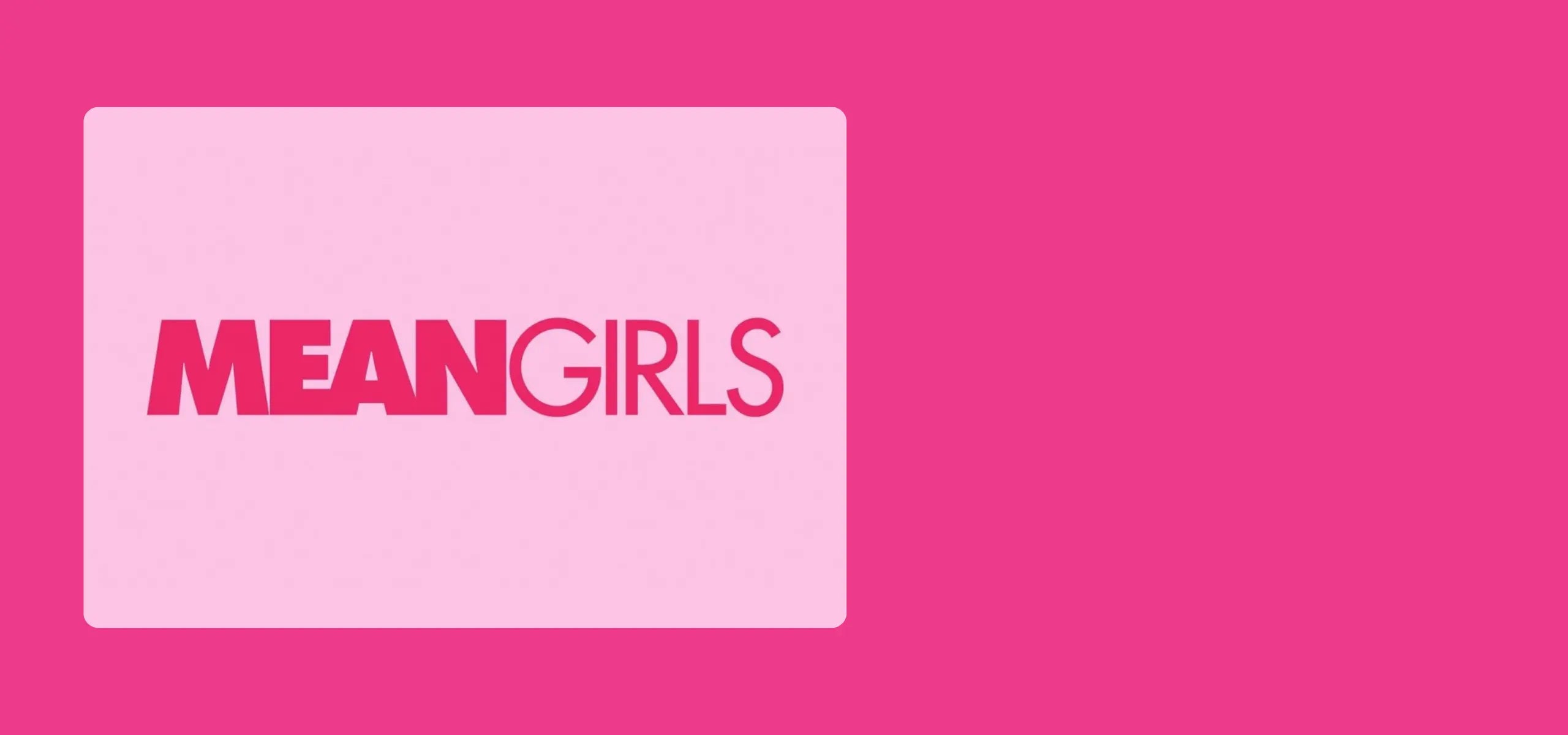 Mean Girls BOGO banner.