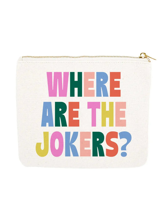 Pouch with 'WHERE ARE THE JOKERS?' text in colorful letters on a white background
