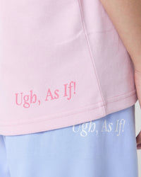Pink top and light blue pants with 'Ugh, As If!' text on a white background